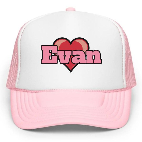 I love Evan