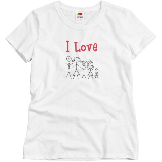 I love family I love family