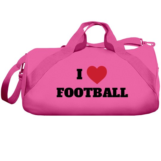 I love Football! I love Football!