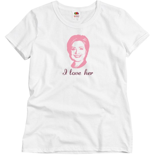 i love her tee shirt