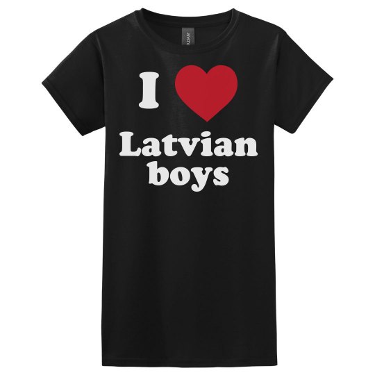 I love Latvian boys