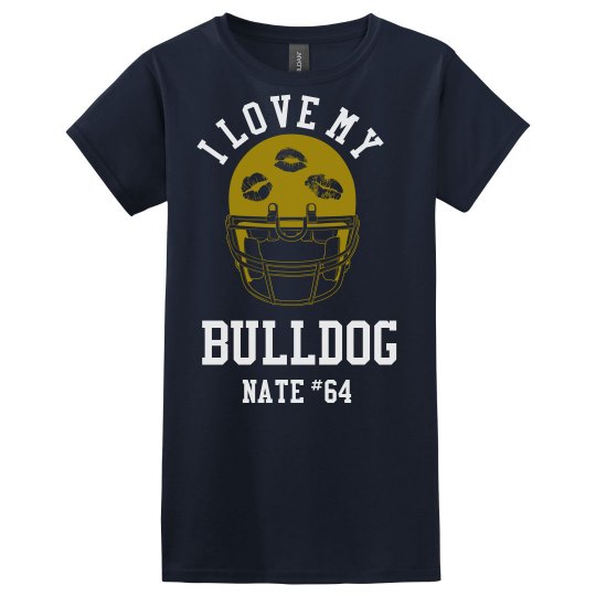 I Love My Bulldog I Love My Bulldog