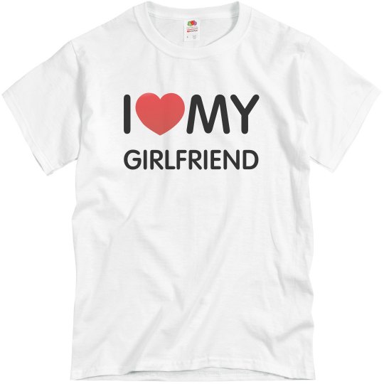 I Love My Girlfriend I Love My Girlfriend