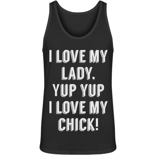 I Love My Lady! I Love My Lady!