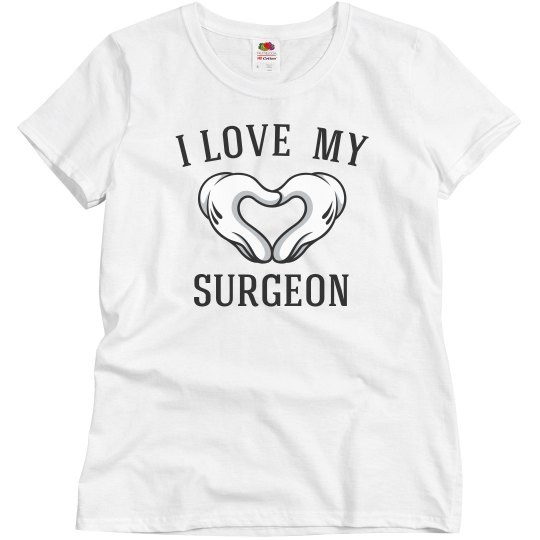 I love my Surgeon