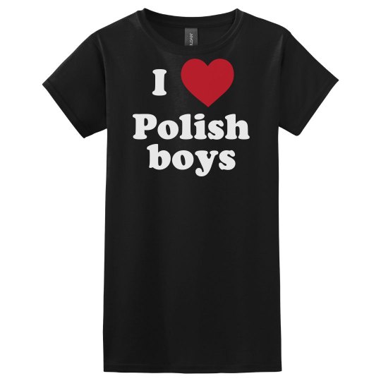 I love Polish boys!