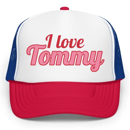 I love Tommy