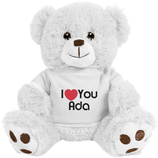 I love you Ada teddy bear