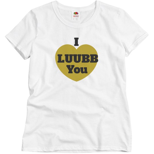 I Lubb  you women top 