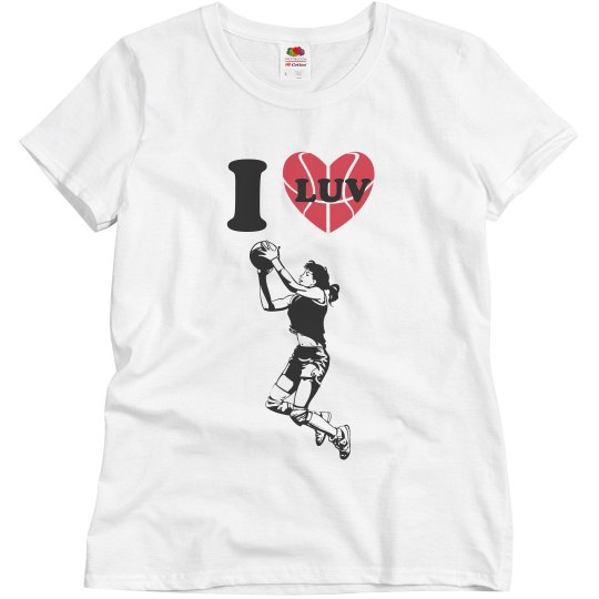 I LUV Basketball I LUV Basketball