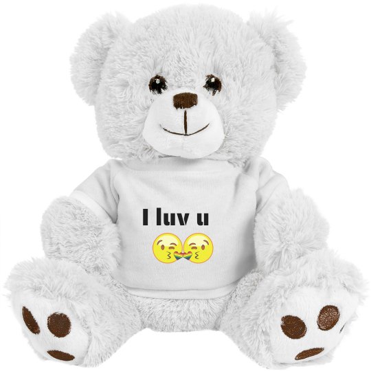 I luv you! Bear 