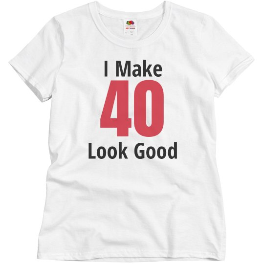 I make 40 look good