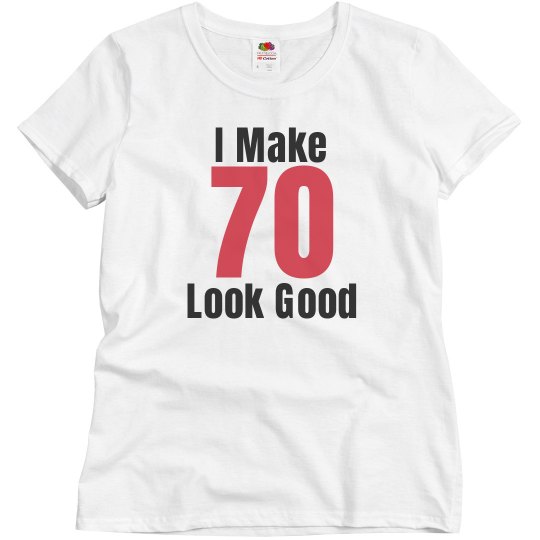 I make 70 look good