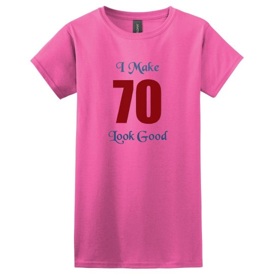 I Make 70 look good