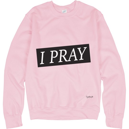 I PRAY
