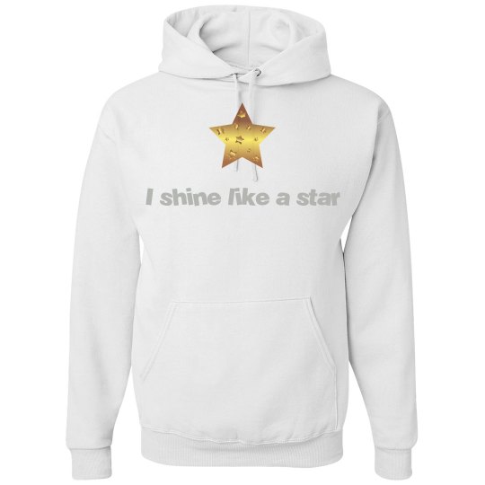 I shine like a star gold star hoodie