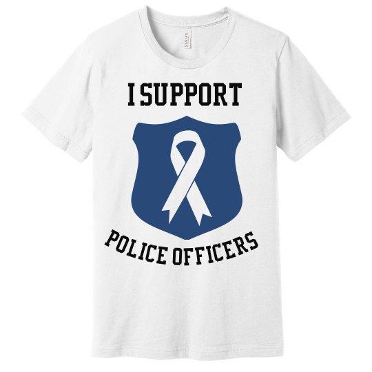 I Support Police Officers I Support Police Officers