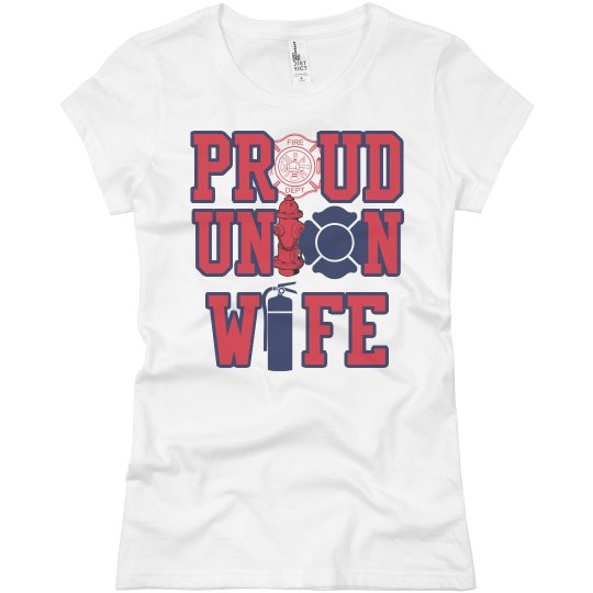 I Support Union Firefighter