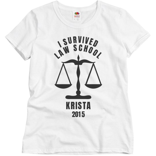 I survived Law School