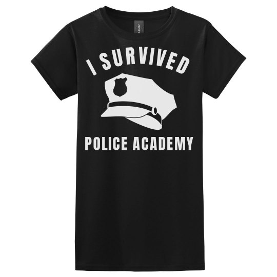 I survived Police Academy