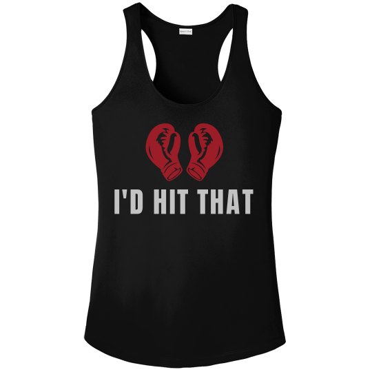 I'd Hit That Performance 