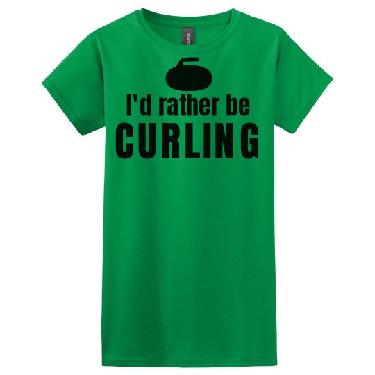 I'd rather be curling