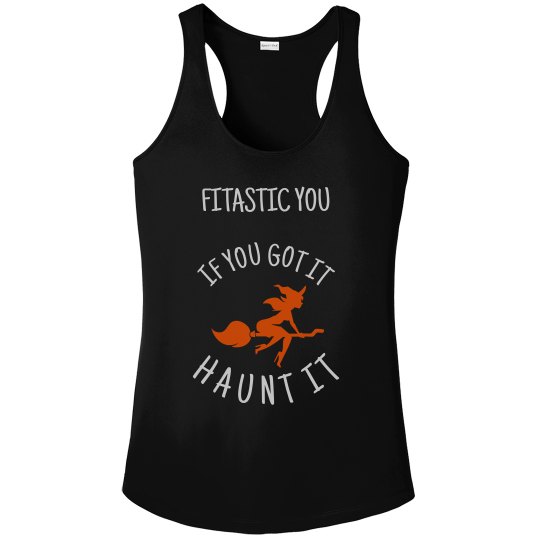 If You Got It, Haunt It