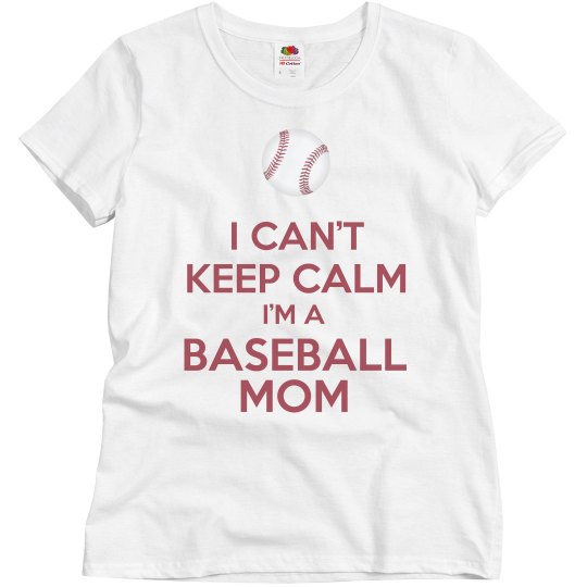 I'm A Baseball Mom