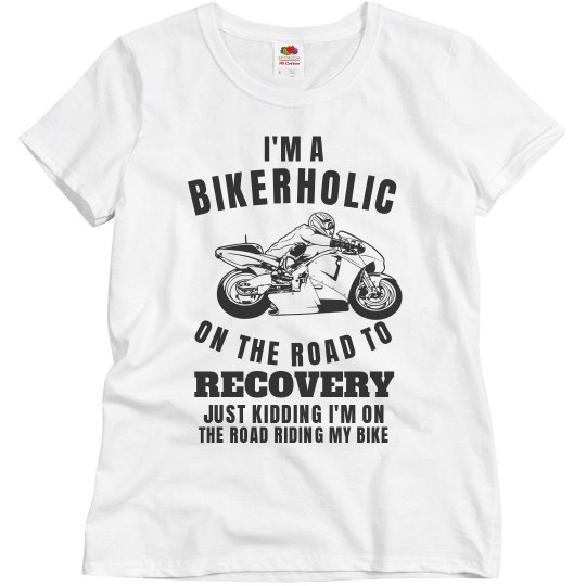 I'm a Bikerholic