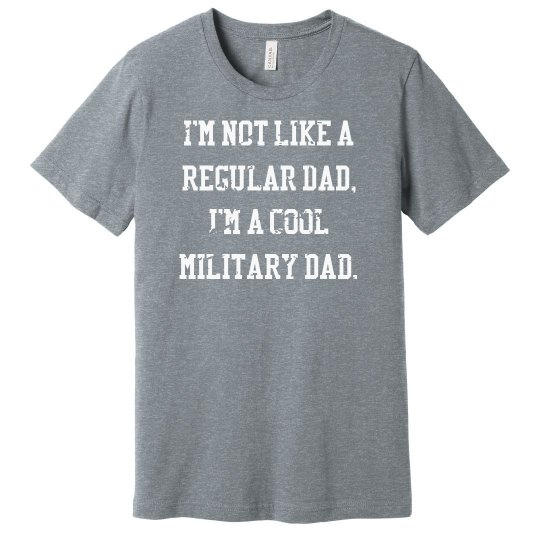 I'm a cool military dad