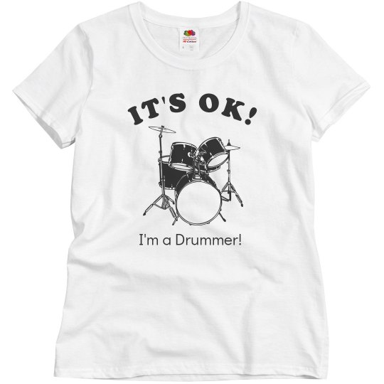 I'm a drummer