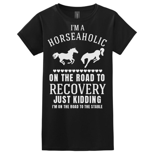 I'm a Horseaholic