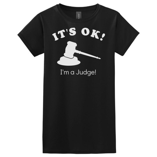 I'm a Judge I'm a Judge