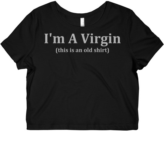 I'm A Virgin I'm A Virgin