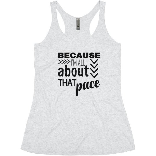 I'm All About That PACE 