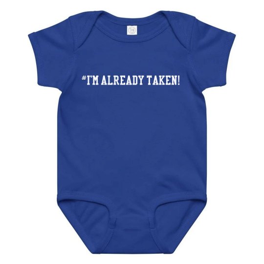 I'm Already Taken!
