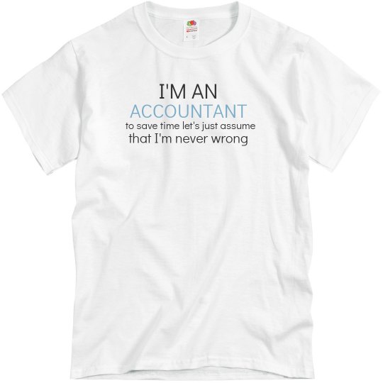 I'm an accountant