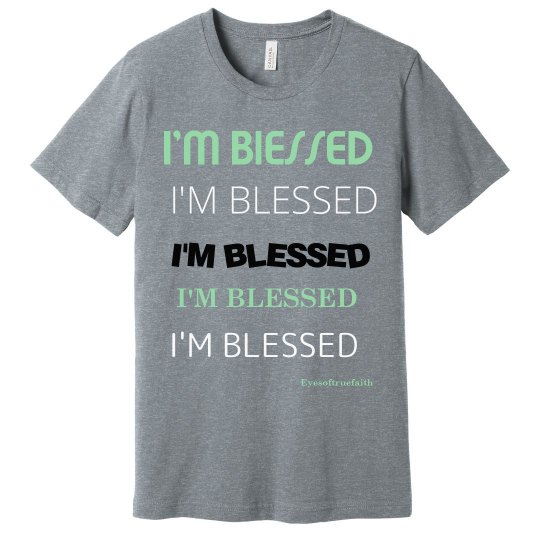 I'M BLESSED