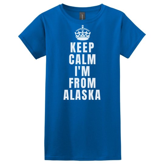 I'm from alaska