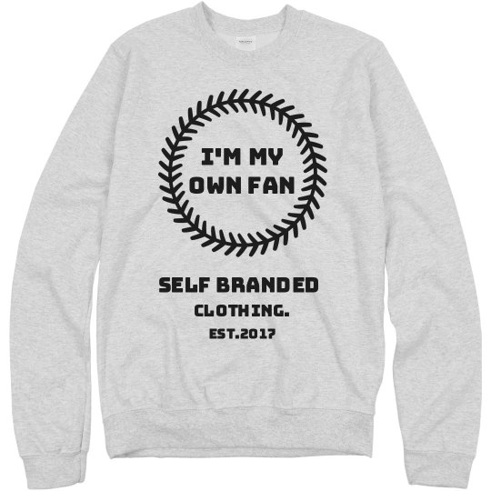 Im my own fan Gray/Blk Sweat Shirt