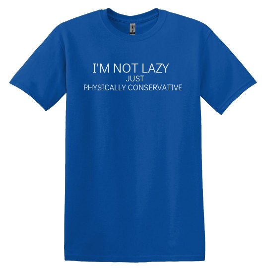 I'm not lazy