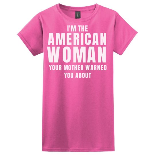 I'm the american woman
