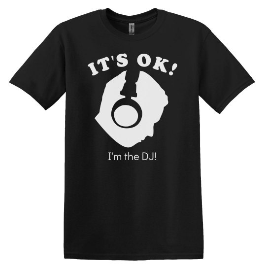 I'm the DJ!