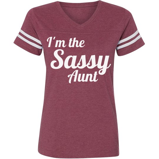 I'm the Sassy Aunt Tee I'm the Sassy Aunt Tee