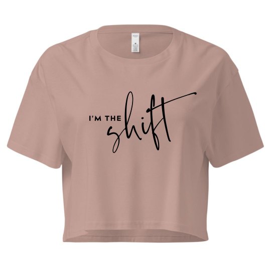 I'm the SHIFT