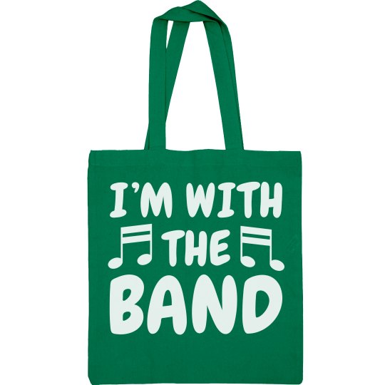 IM with the band tote IM with the band tote