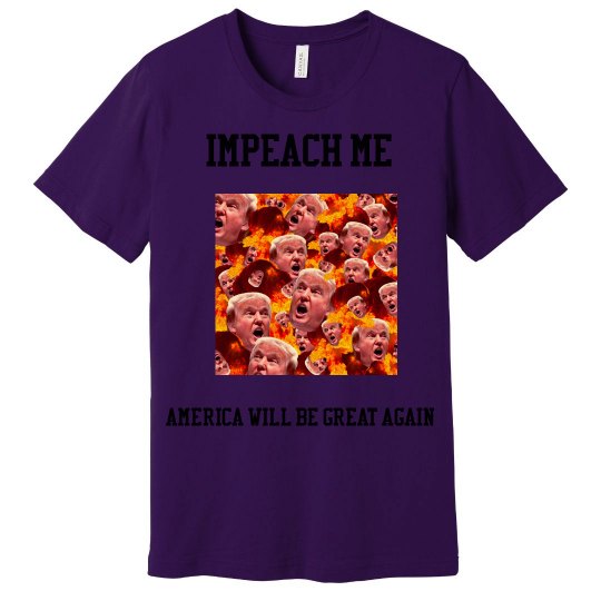 Impeach Me Impeach Me