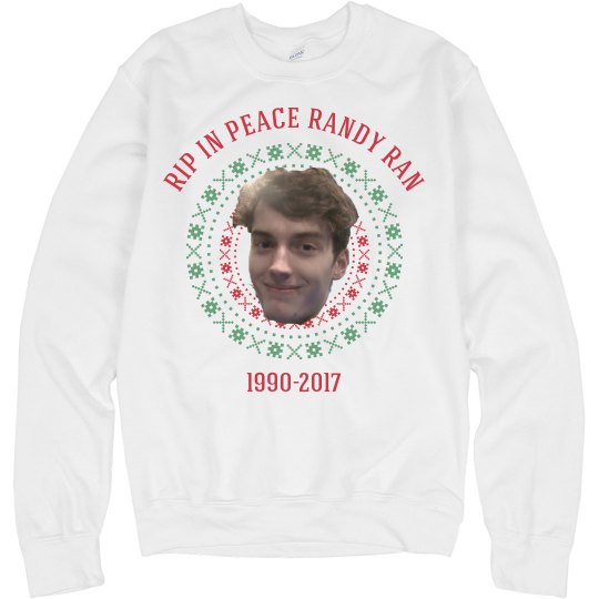 In Loving Memory of Randy Ran