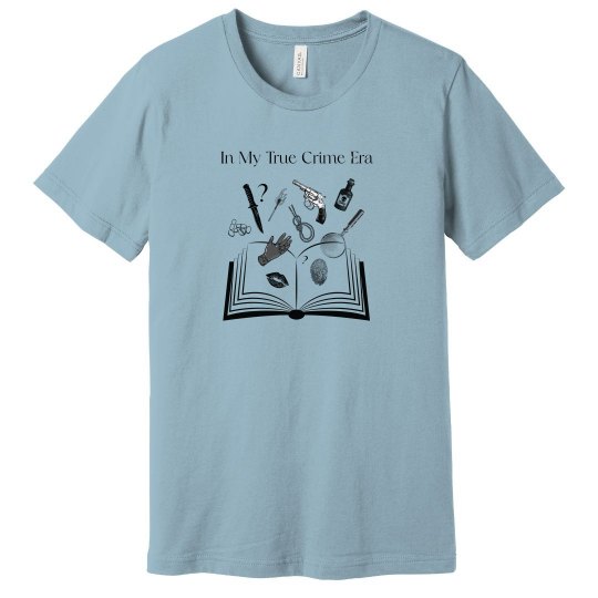 In My True Crime Era Tee In My True Crime Era Tee