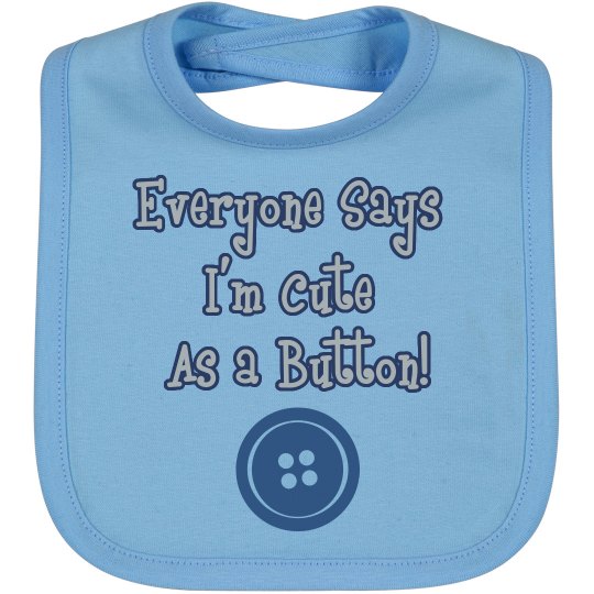 Infant Boy Cute as a Button Bib Infant Boy Cute as a Button Bib